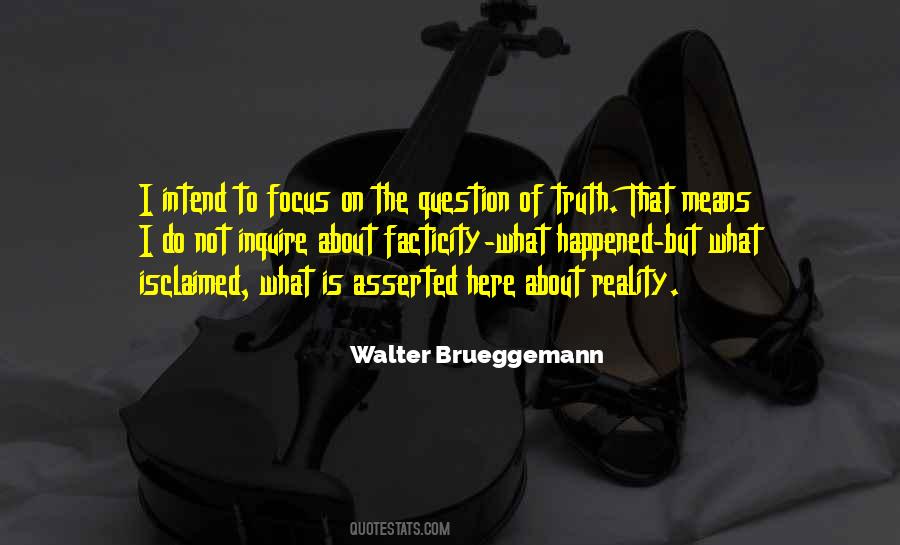 Brueggemann Reality Quotes #1546479