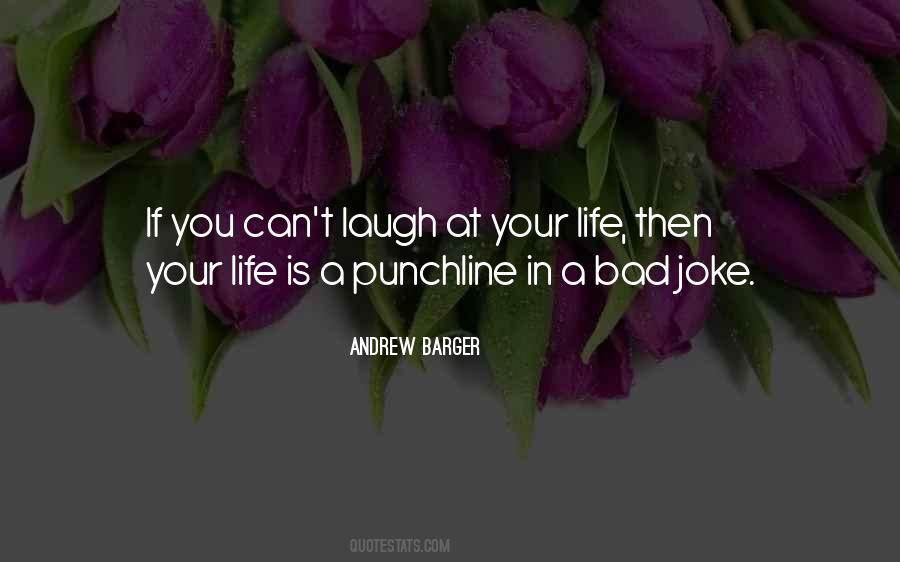 Laughter In Life Quotes #1635142