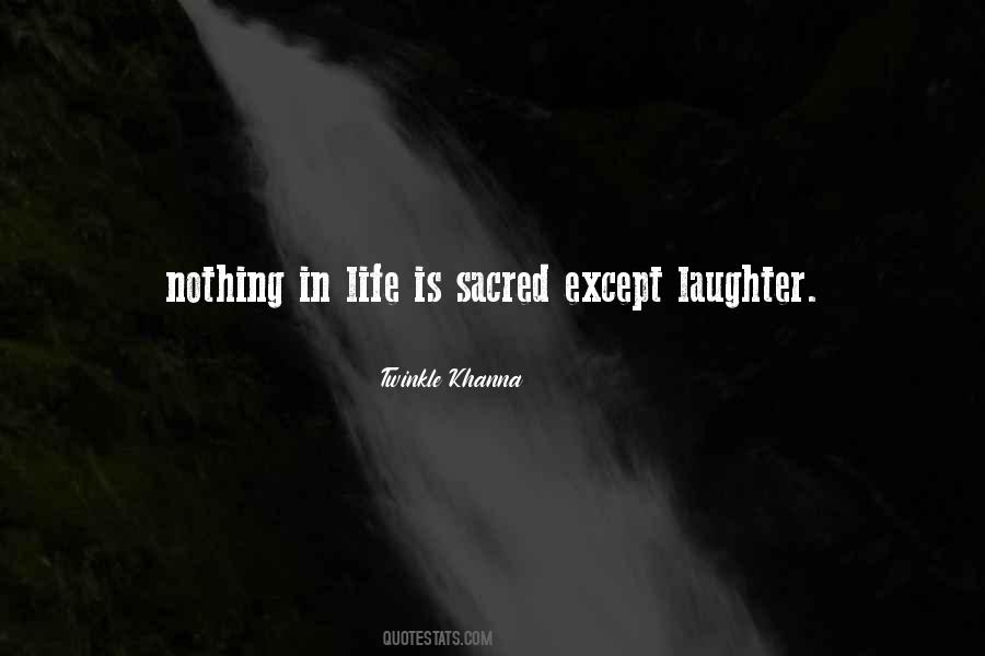 Laughter In Life Quotes #1661462
