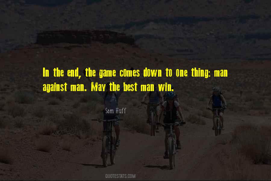 Man Win Quotes #603861