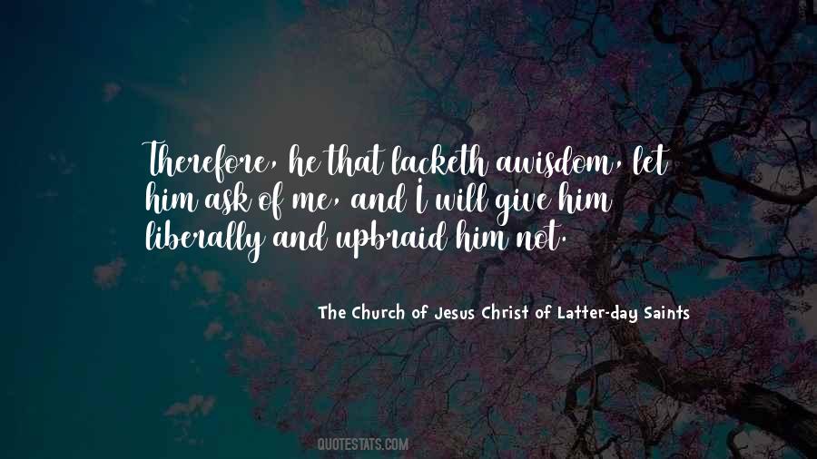 Church Of Jesus Christ Of Latter Day Saints Quotes #1072828