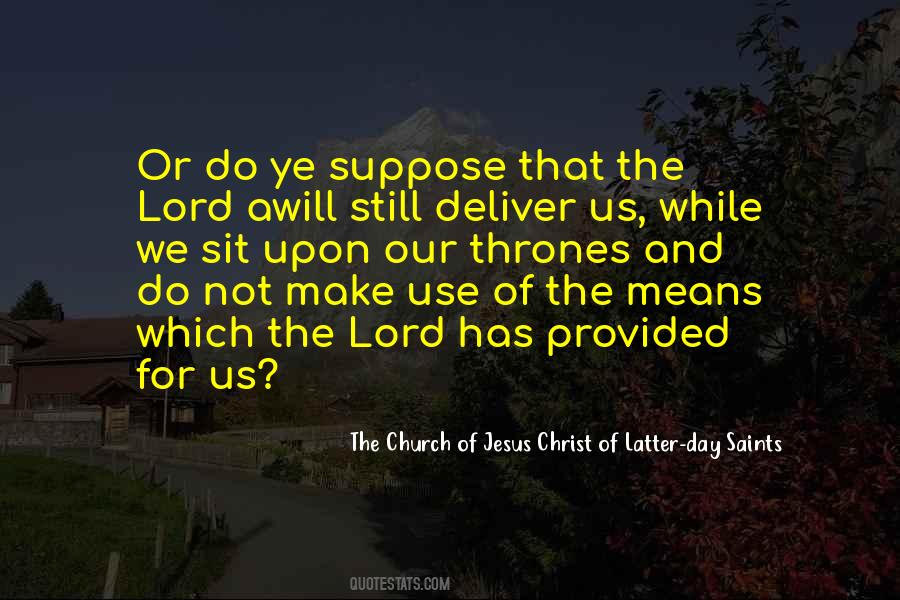 Church Of Jesus Christ Of Latter Day Saints Quotes #1078125