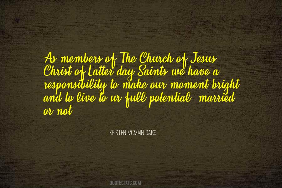 Church Of Jesus Christ Of Latter Day Saints Quotes #1544733