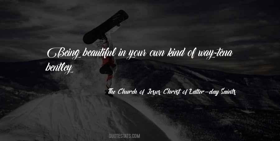 Church Of Jesus Christ Of Latter Day Saints Quotes #449838