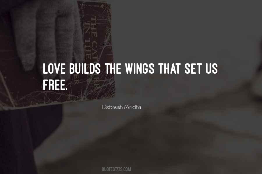 Love Builds Quotes #1394792