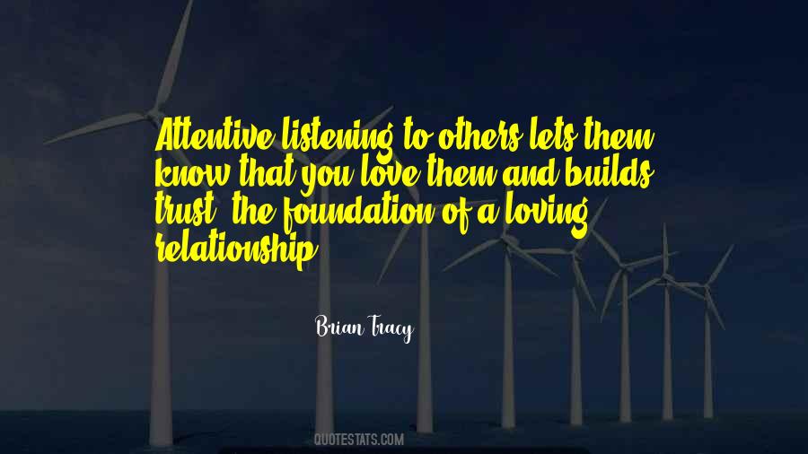 Love Builds Quotes #465575