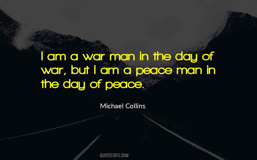 Day Of War Quotes #923756