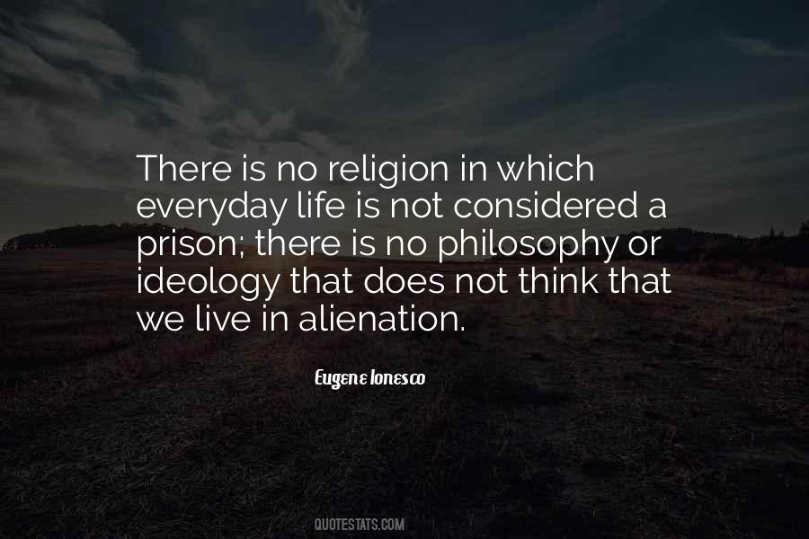 There Is No Religion Quotes #771279