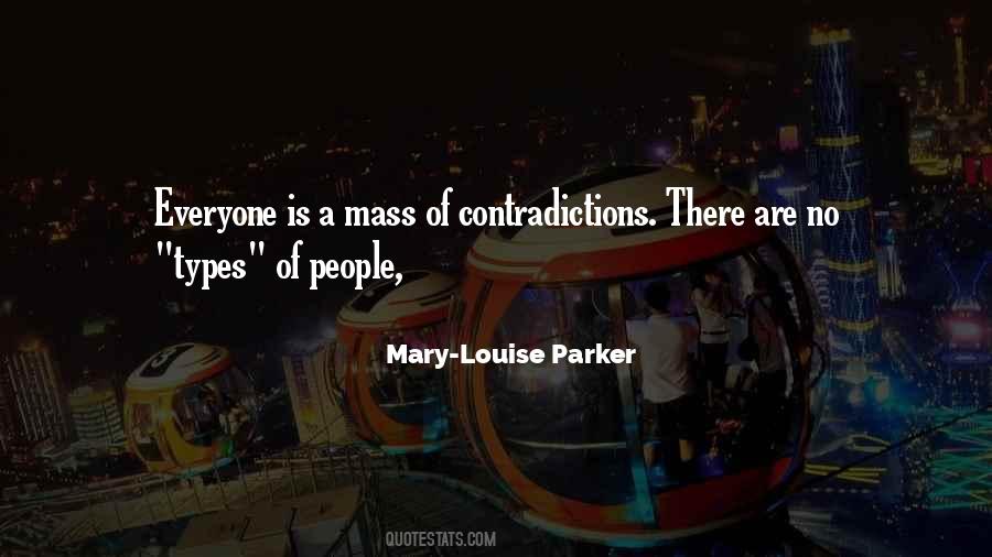 Mary Louise Quotes #1439639