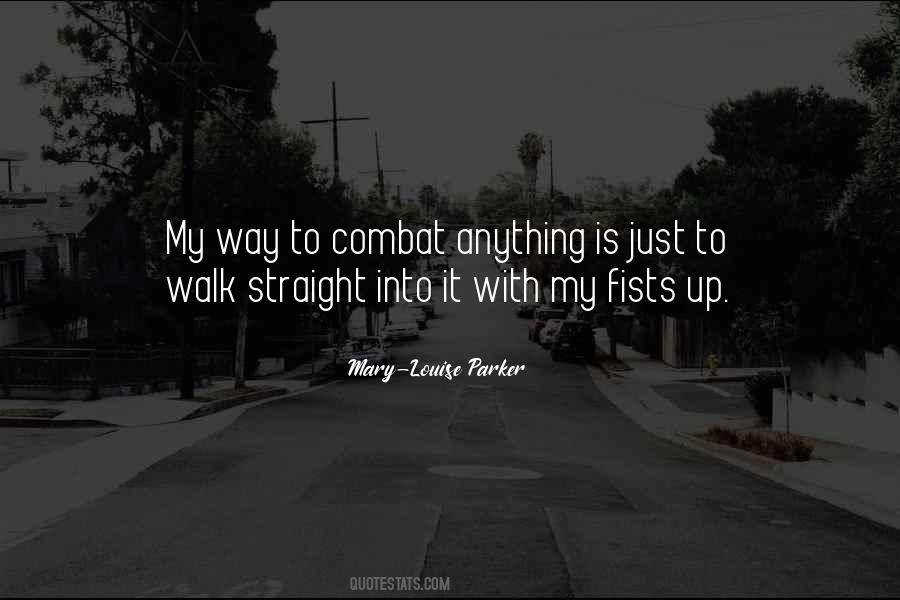 Mary Louise Quotes #149681