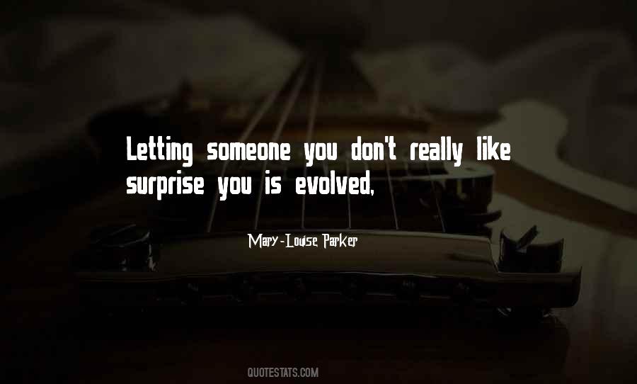 Mary Louise Quotes #1617615