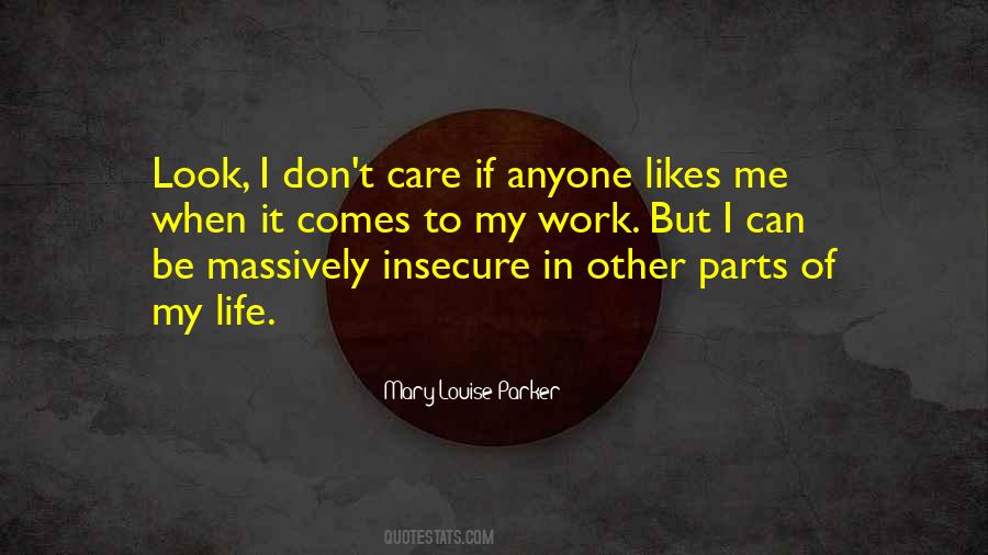 Mary Louise Quotes #1749112