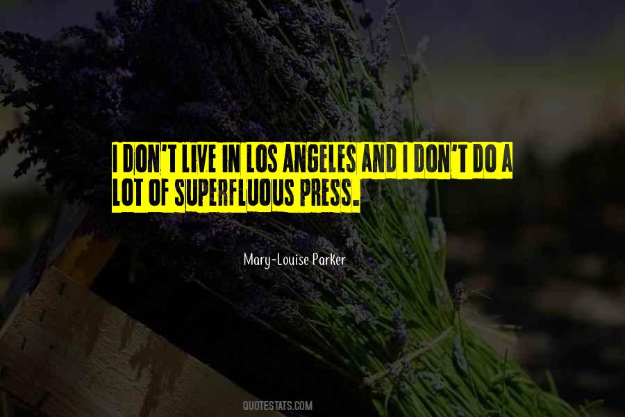 Mary Louise Quotes #568496