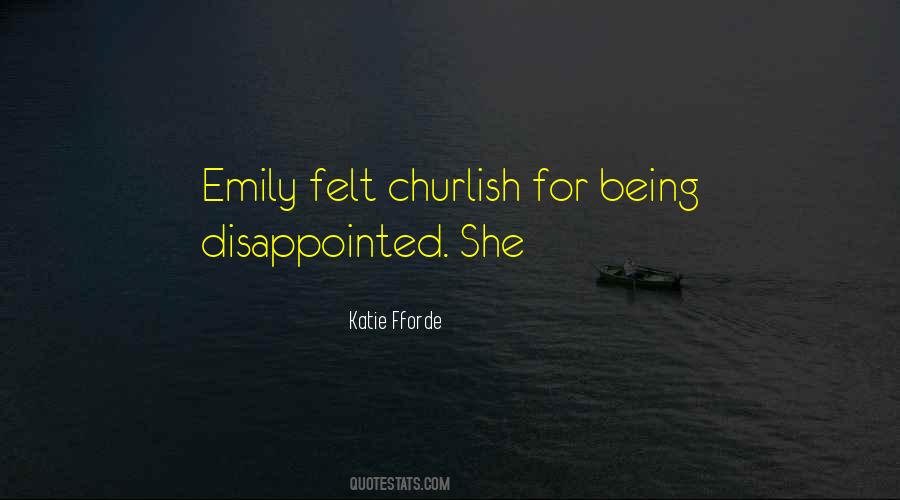 Churlish Quotes #477630