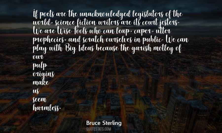 Science Fiction Writers Quotes #317424