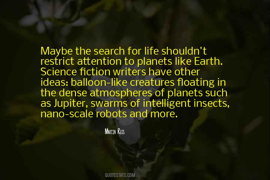 Science Fiction Writers Quotes #436549