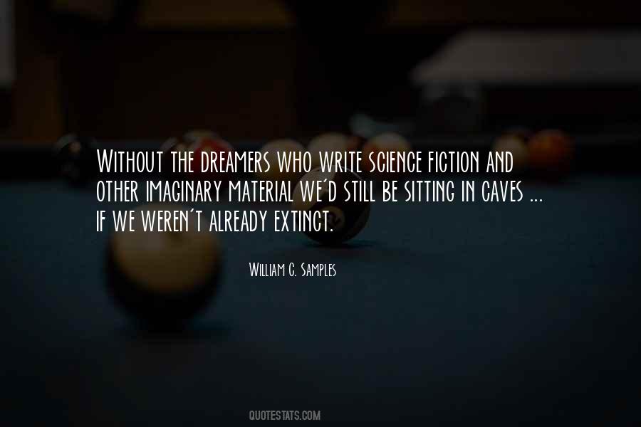 Science Fiction Writers Quotes #736612