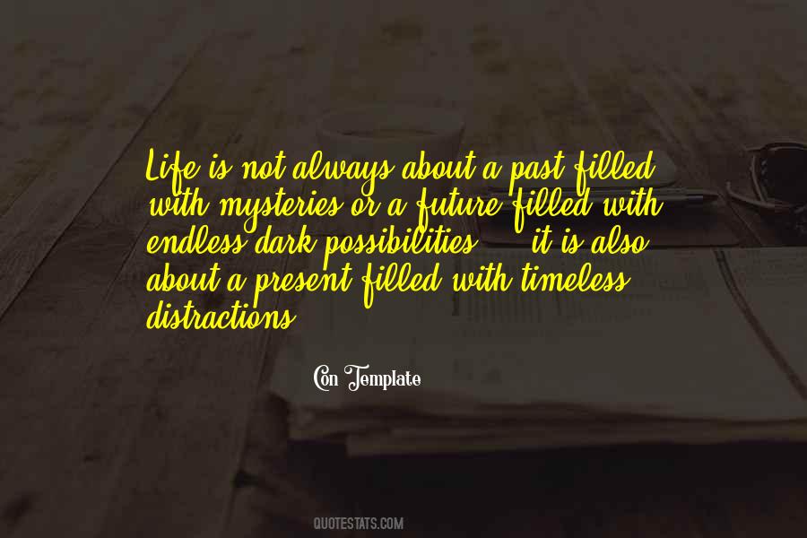 Life Past Quotes #77191