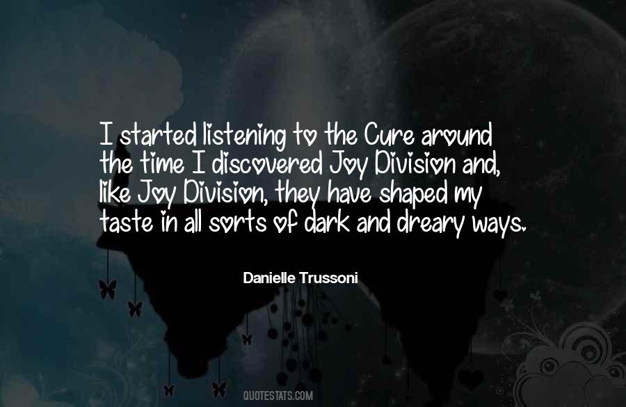 Ways That Are Dark Quotes #312077