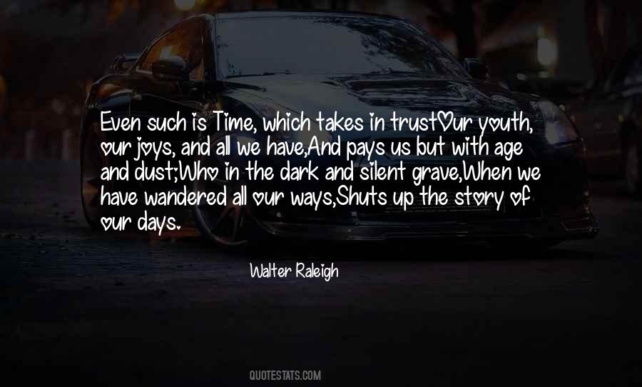 Ways That Are Dark Quotes #646577