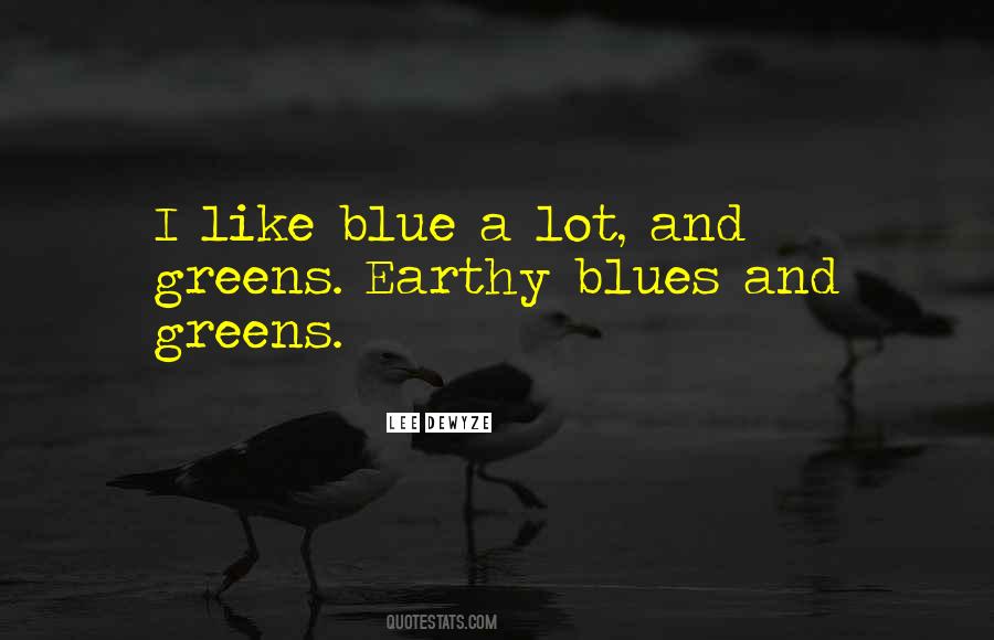 Blue Blue Quotes #31293