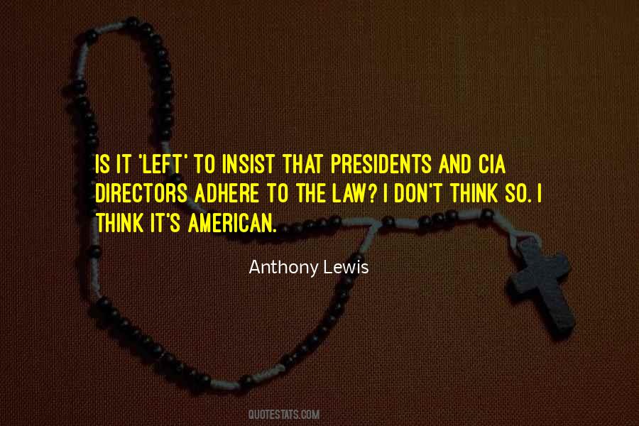 Cia Directors Quotes #1324674