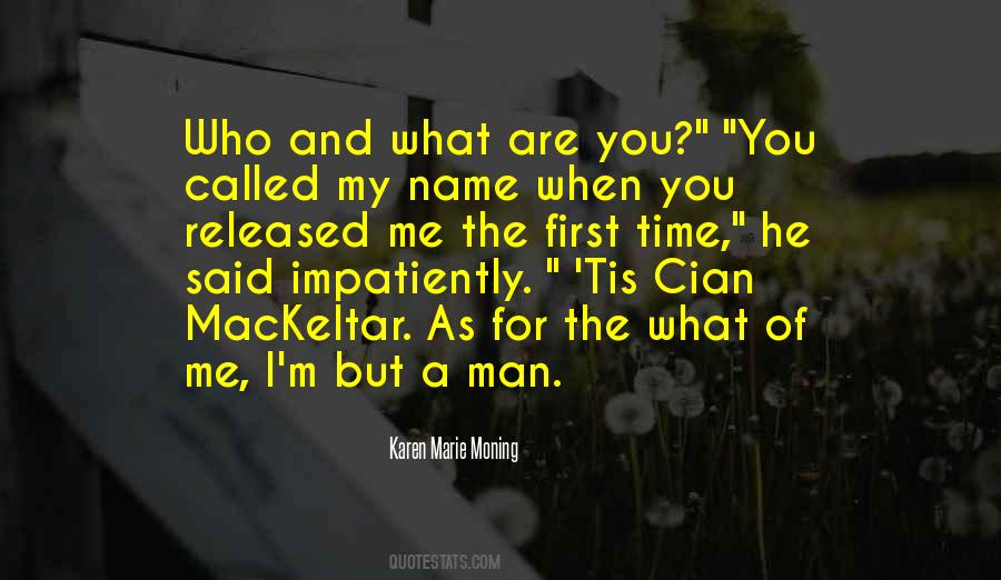 Cian Mackeltar Quotes #830190