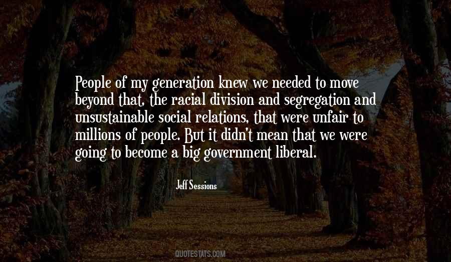 Quotes About Liberal Government #960387