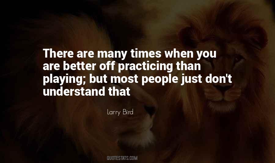 You Are Better Than That Quotes #389260