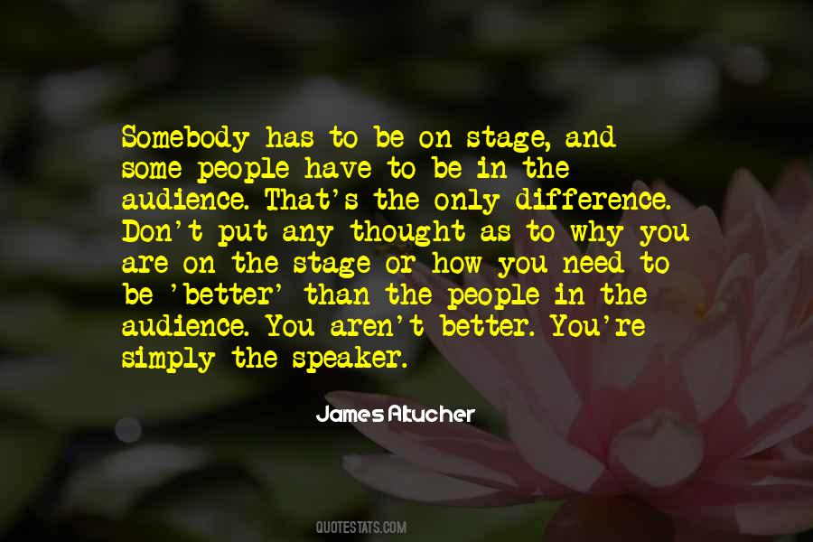 You Are Better Than That Quotes #500525