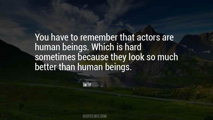 You Are Better Than That Quotes #563134
