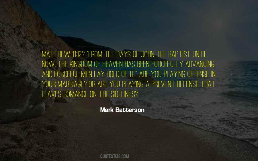 Defense Of Marriage Quotes #824476