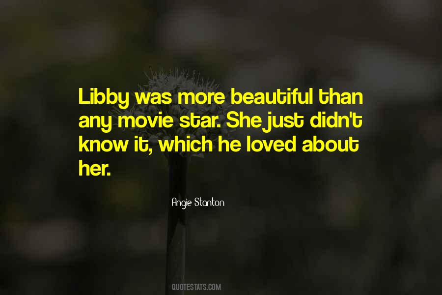 Quotes About Libby #415679