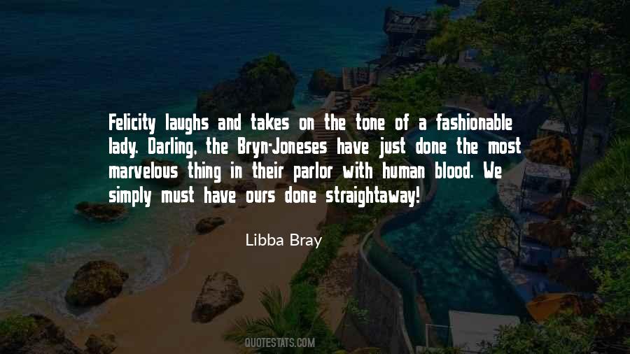 Quotes About Libba #173249