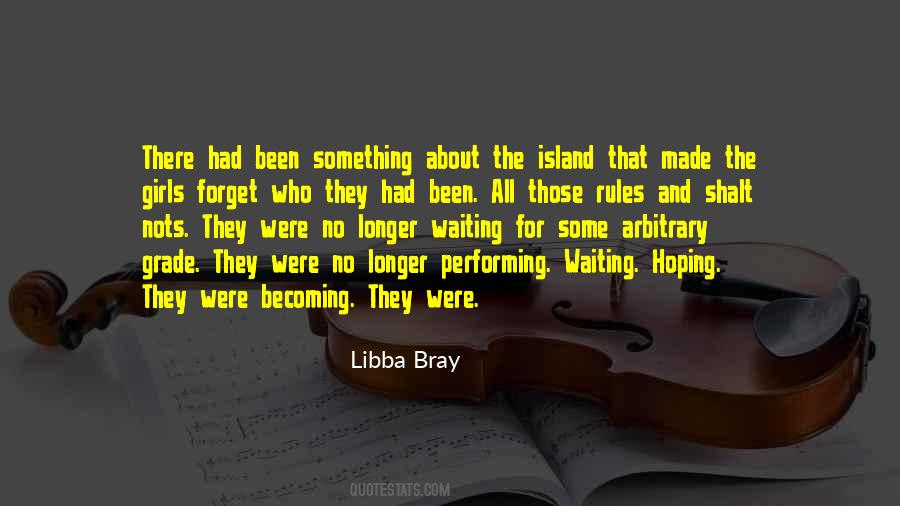 Quotes About Libba #243482