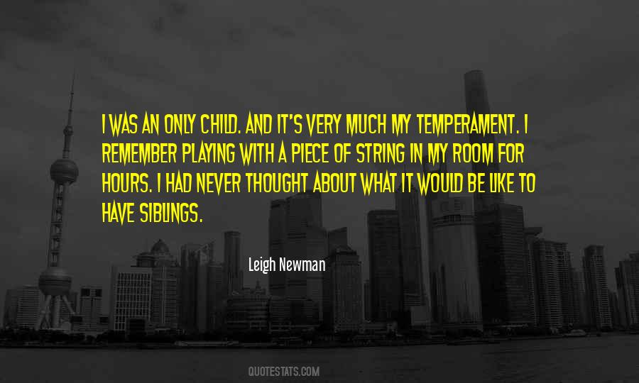 Child Temperament Quotes #1099734