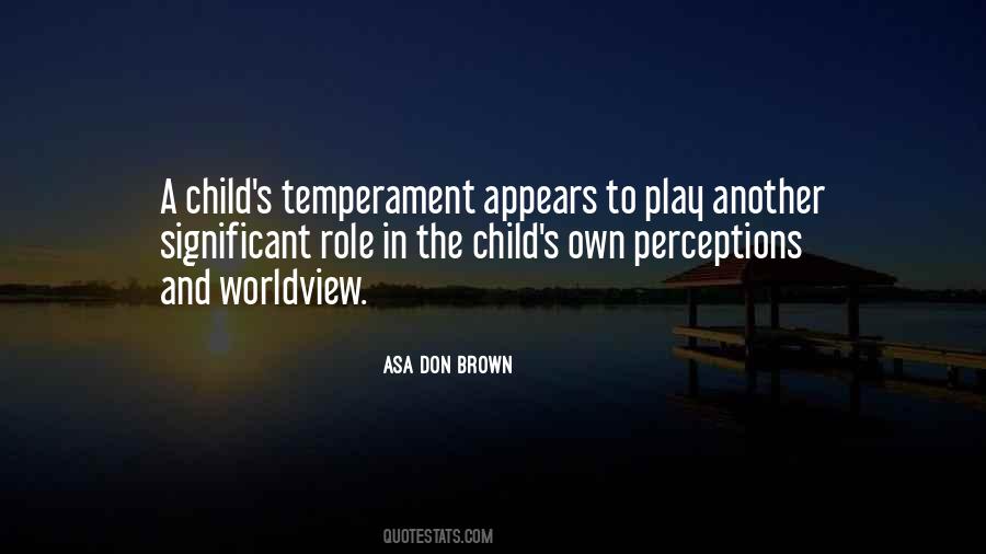 Child Temperament Quotes #1805689