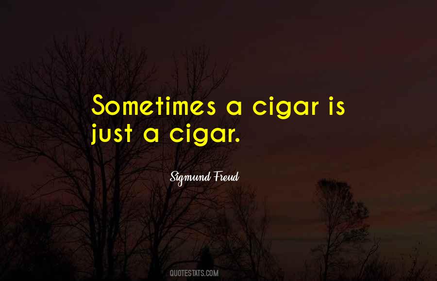 Cigar Quotes #1605644