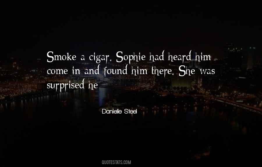 Cigar Smoke Quotes #1649968