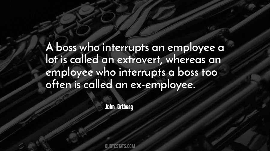 Boss Employee Quotes #1647049
