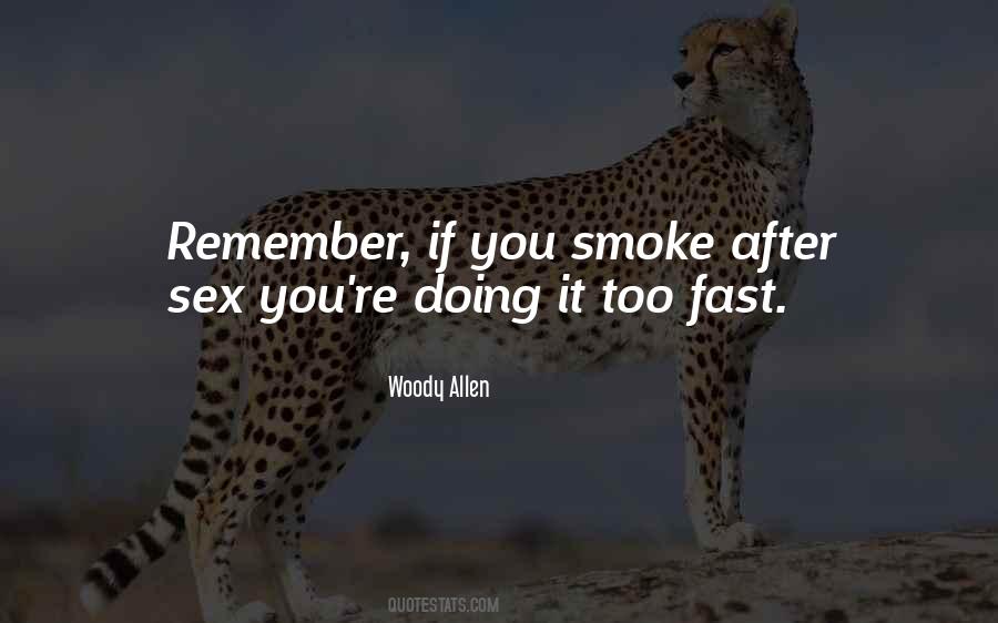 Cigarette Smoke Quotes #1308648