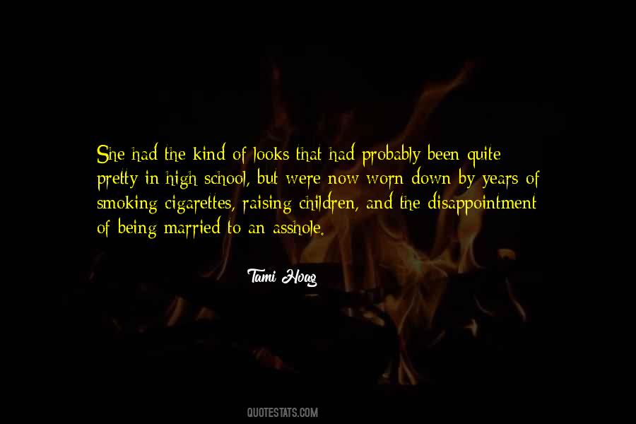Cigarettes Smoking Quotes #128675