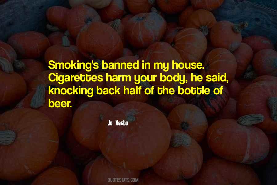 Cigarettes Smoking Quotes #153261