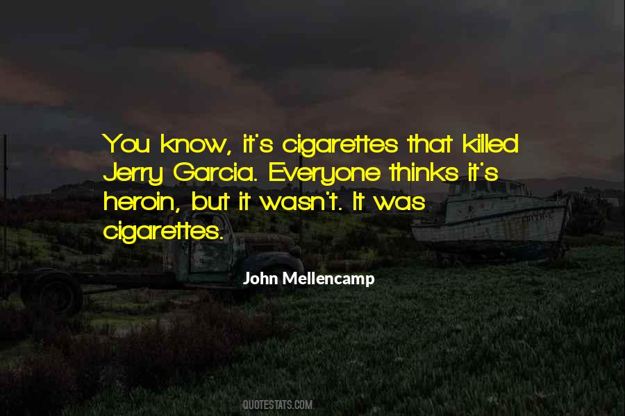 Cigarettes Smoking Quotes #1625623