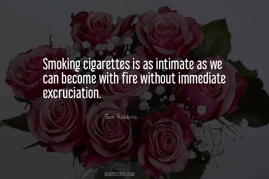 Cigarettes Smoking Quotes #257136