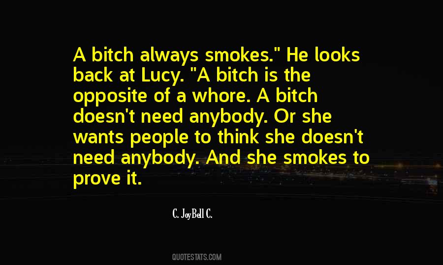 Cigarettes Smoking Quotes #763671