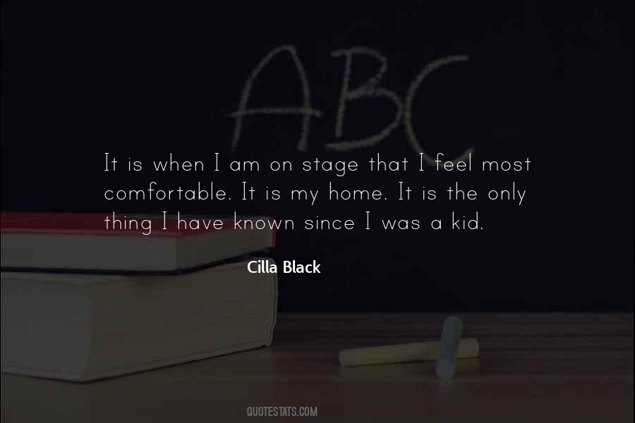 Cilla Quotes #1247375