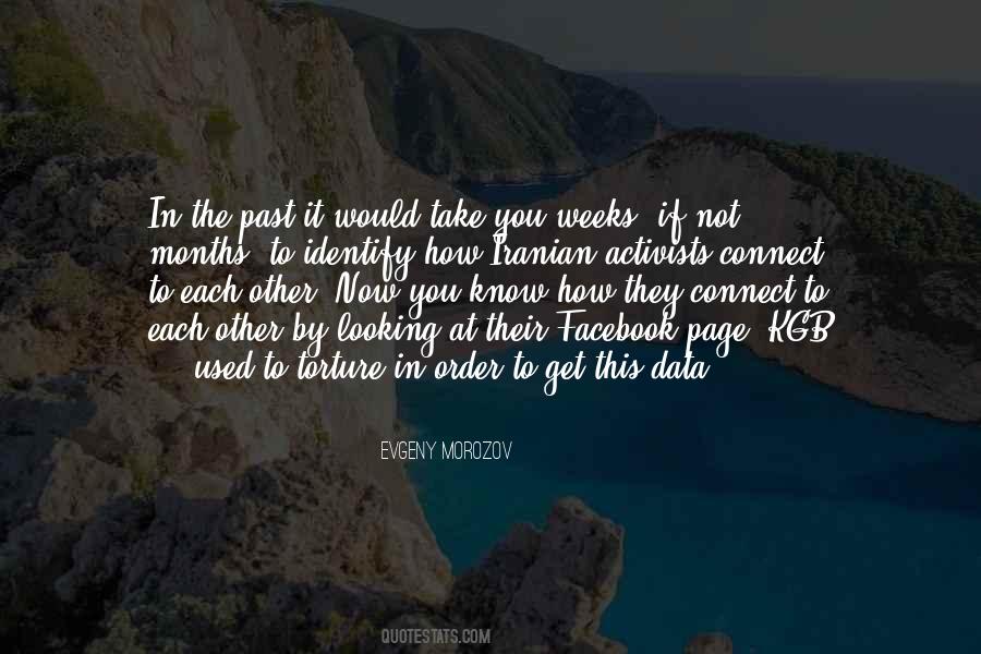 Not Looking At The Past Quotes #1252728
