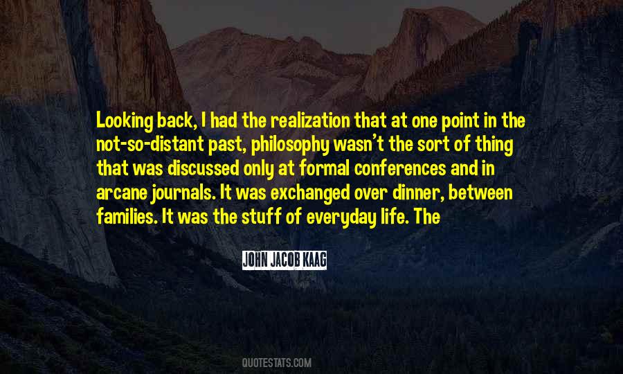 Not Looking At The Past Quotes #1620453