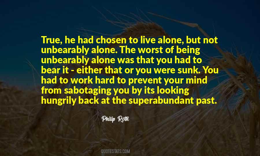 Not Looking At The Past Quotes #1872009
